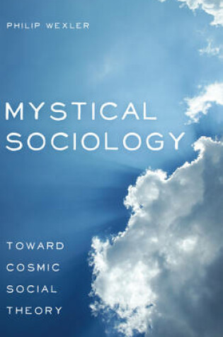 Cover of Mystical Sociology