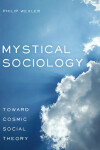 Book cover for Mystical Sociology