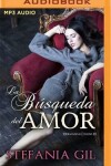 Book cover for La B�squeda del Amor (Narraci�n En Castellano)