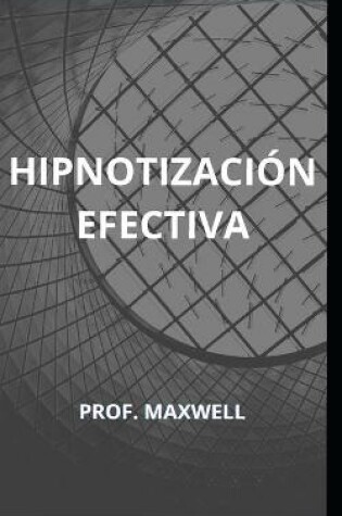 Cover of Hipnotizacion Efectiva