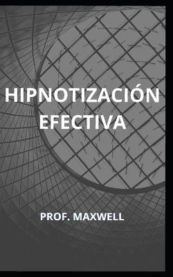 Book cover for Hipnotizacion Efectiva