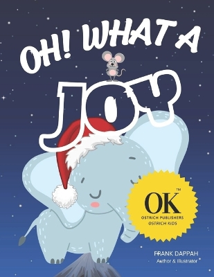 Book cover for Oh! What a Joy.