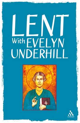Book cover for Lent With Evelyn Underhill