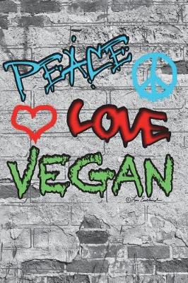 Book cover for Peace Love Vegan Journal