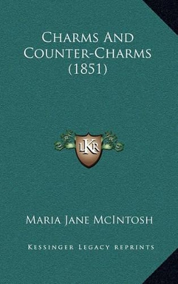 Book cover for Charms and Counter-Charms (1851)