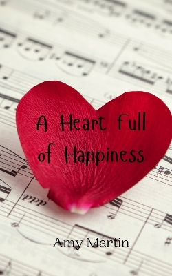 Book cover for A Heart Full of Happiness