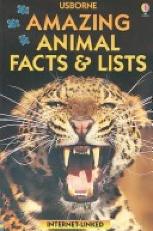 Cover of Amazing Animal Facts and Lists