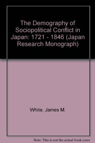 Cover of The Demography of Sociopolitical Conflict in Japan