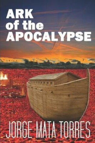 Cover of ARK of the APOCALYPSE