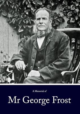 Book cover for A Memorial of Mr George Frost