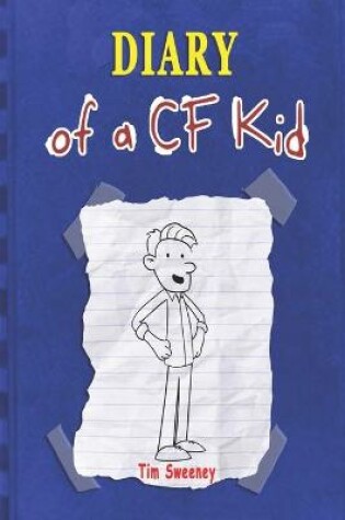 Cover of Diary of a CF Kid