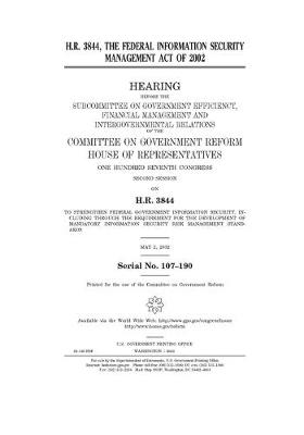 Book cover for H.R. 3844, the Federal Information Security Management Act of 2002