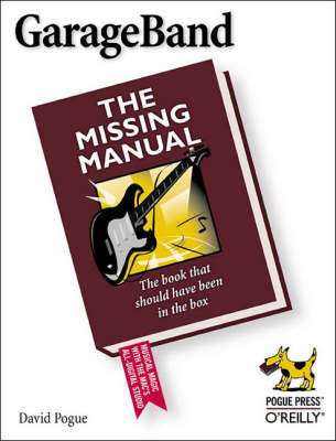 Book cover for GarageBand the Missing Manual