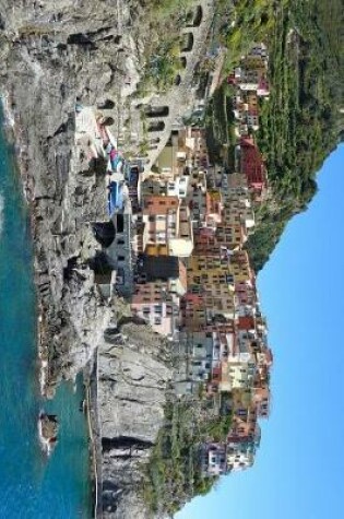 Cover of A Stunning Aerial View of Cinque Terre, Italy Journal