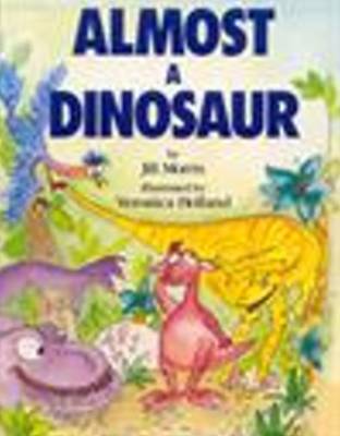 Book cover for Almost a Dinosaur