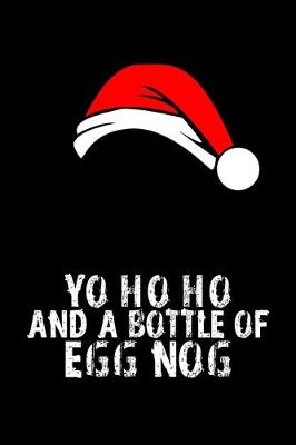 Book cover for Yo Ho HO And a Bottle of Egg Nog