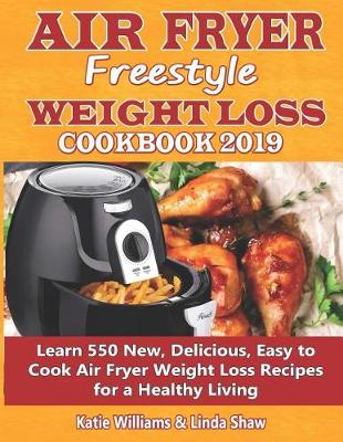 Book cover for Air Fryer Freestyle Weight Loss Cookbook 2019