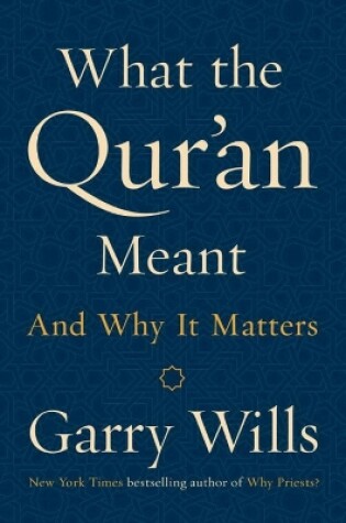 Cover of What The Qur'an Meant