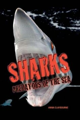 Cover of Sharks: Predators of the Sea