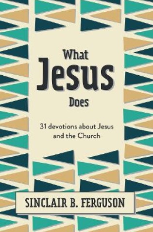 Cover of What Jesus Does