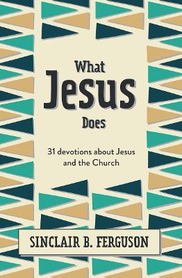 Book cover for What Jesus Does