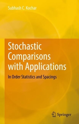 Book cover for Stochastic Comparisons with Applications
