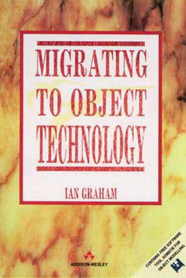 Book cover for Migrating to Object Technology