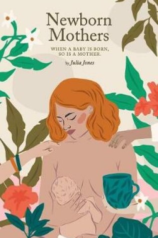 Cover of Newborn Mothers