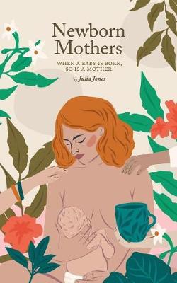 Book cover for Newborn Mothers