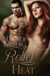 Book cover for Rebel Heat