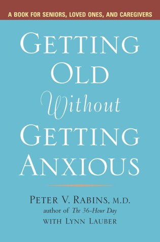 Book cover for Getting Old without Getting Anxious