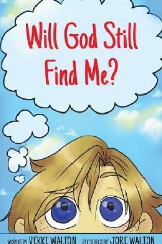 Cover of Will God Still Find Me?