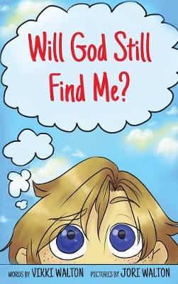 Book cover for Will God Still Find Me?