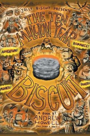 Cover of The Ten Million Year Biscuit