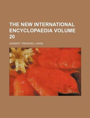 Book cover for The New International Encyclopaedia Volume 20