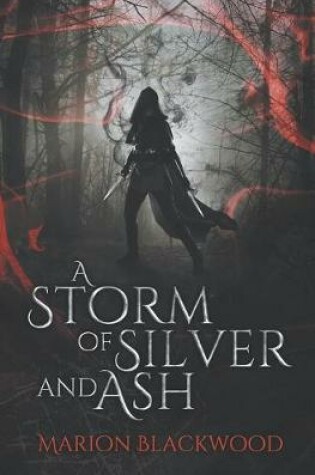 Cover of A Storm of Silver and Ash