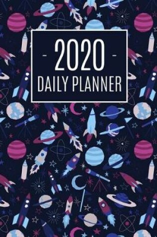 Cover of Space Rocket Ship Planner 2020