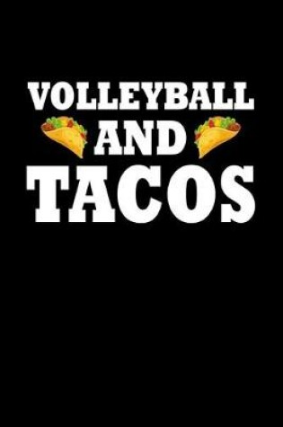 Cover of Volleyball And Tacos