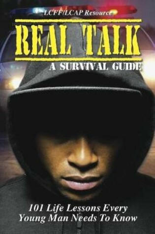 Cover of Real Talk for Boys "A Survival Guide"