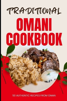 Book cover for Traditional Omani Cookbook