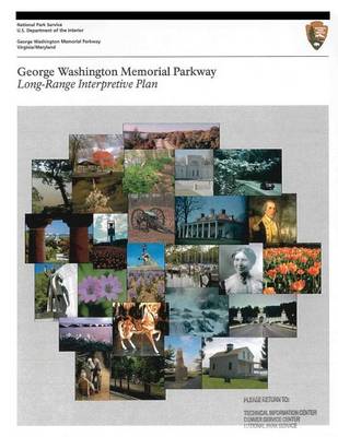 Book cover for George Washington Memorial Parkway Long-Range Interpretive Plan