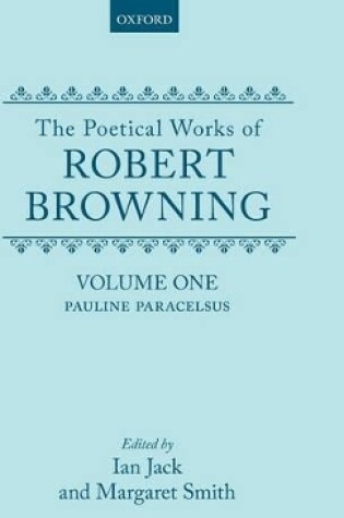 Cover of The Poetical Works of Robert Browning: Volume I. Pauline, Paracelsus