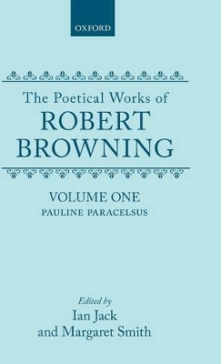 Cover of The Poetical Works of Robert Browning: Volume I. Pauline, Paracelsus