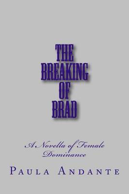 Book cover for The Breaking of Brad
