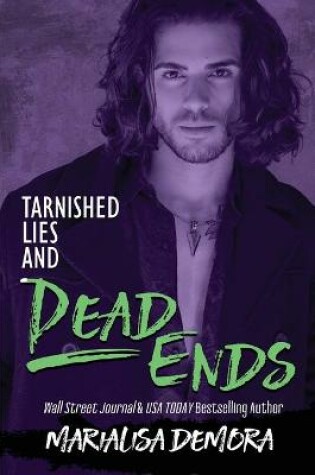 Cover of Tarnished Lies and Dead Ends