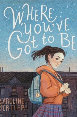 Cover of Where You'Ve Got to be