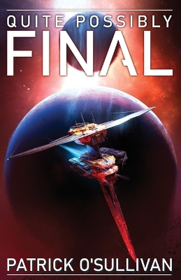 Cover of Quite Possibly Final