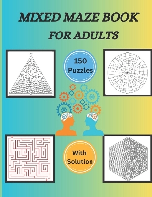 Book cover for Mixed Maze Book For Adults