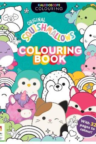 Cover of Kaleidoscope Squishmallows Feelin' Mallow Colouring Book