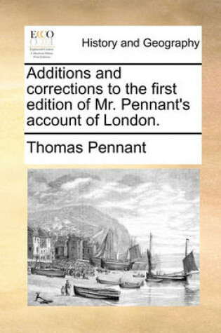 Cover of Additions and Corrections to the First Edition of Mr. Pennant's Account of London.
